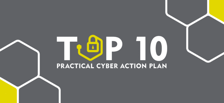 Optimising IT Top 10 Practical Cyber Action Plan